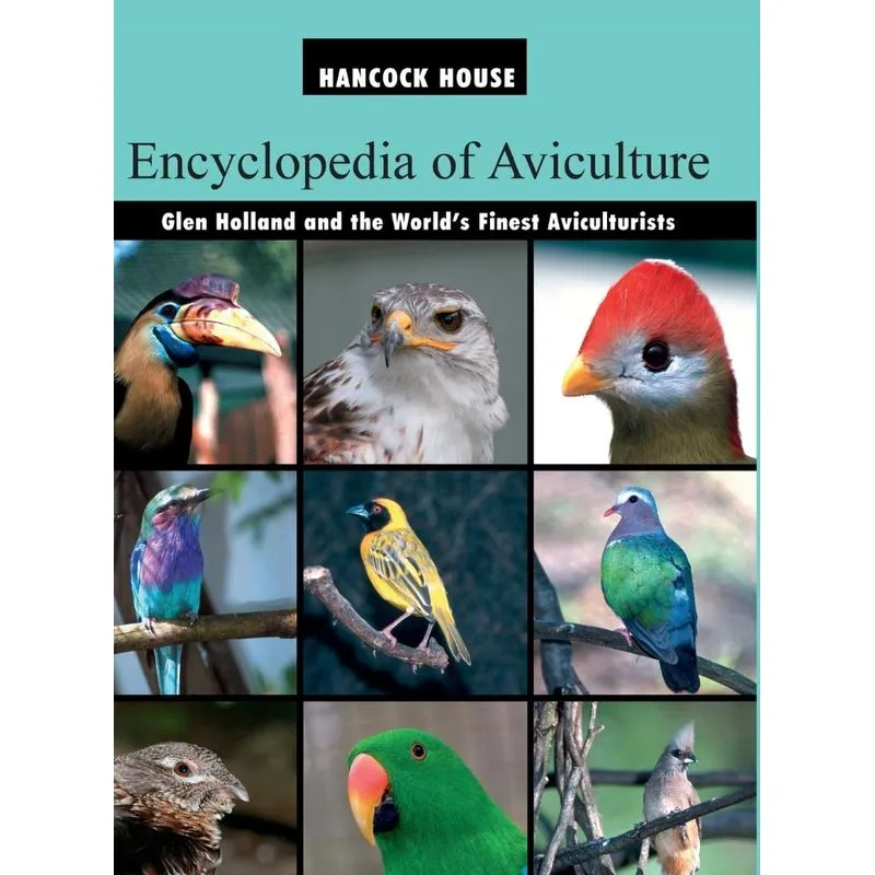 The Encyclopedia of Aviculture