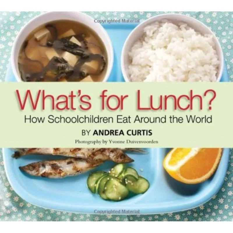WHAT'S FOR LUNCH?