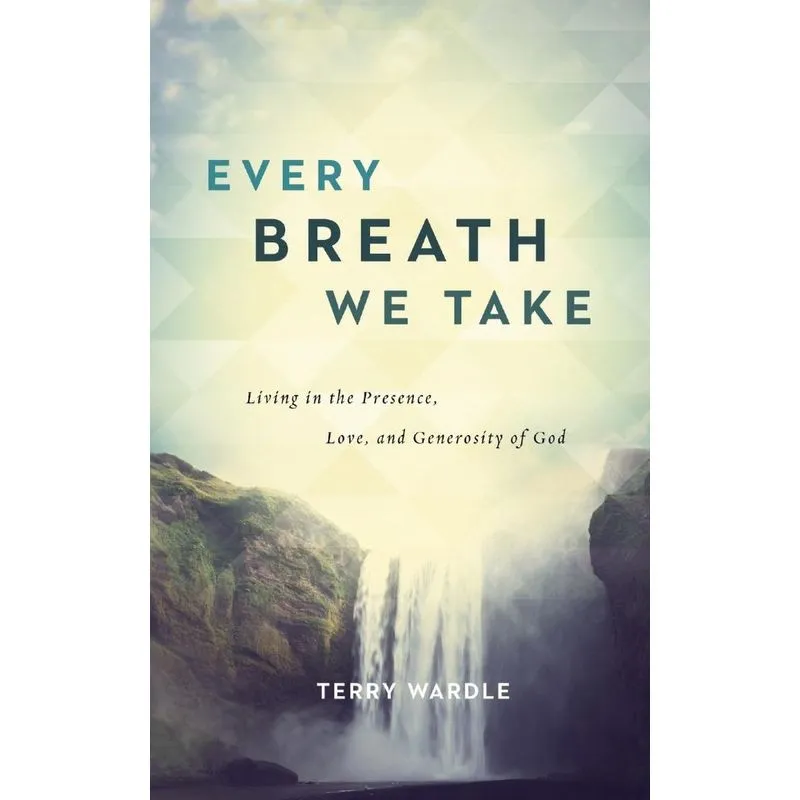 Every Breath We Take
