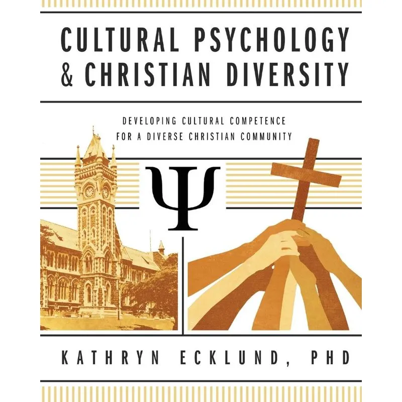 Cultural Psychology and Christian Diversity