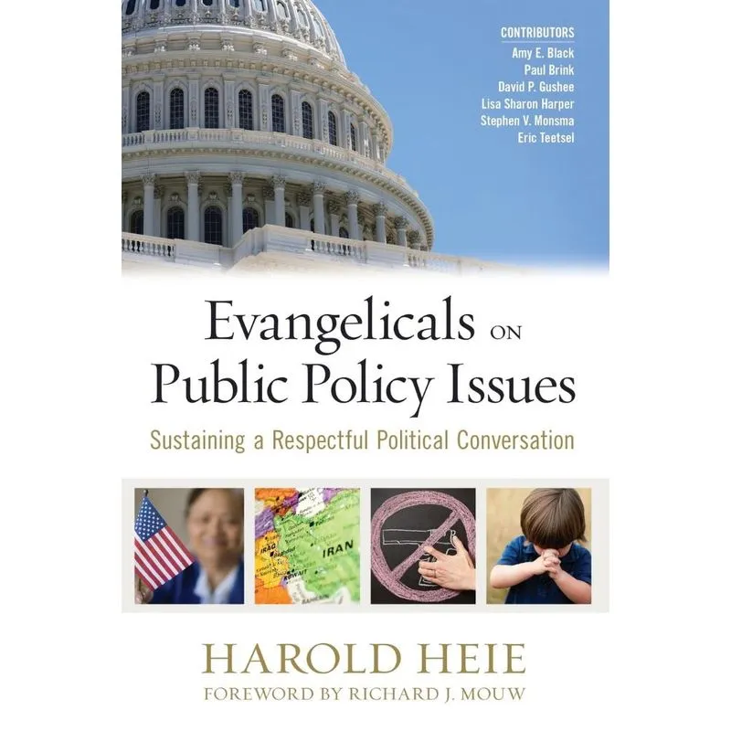 Evangelicals on Public Policy Issues