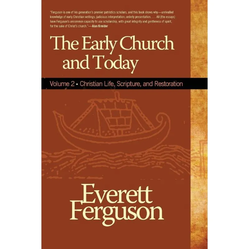 Early Church and Today volume 2