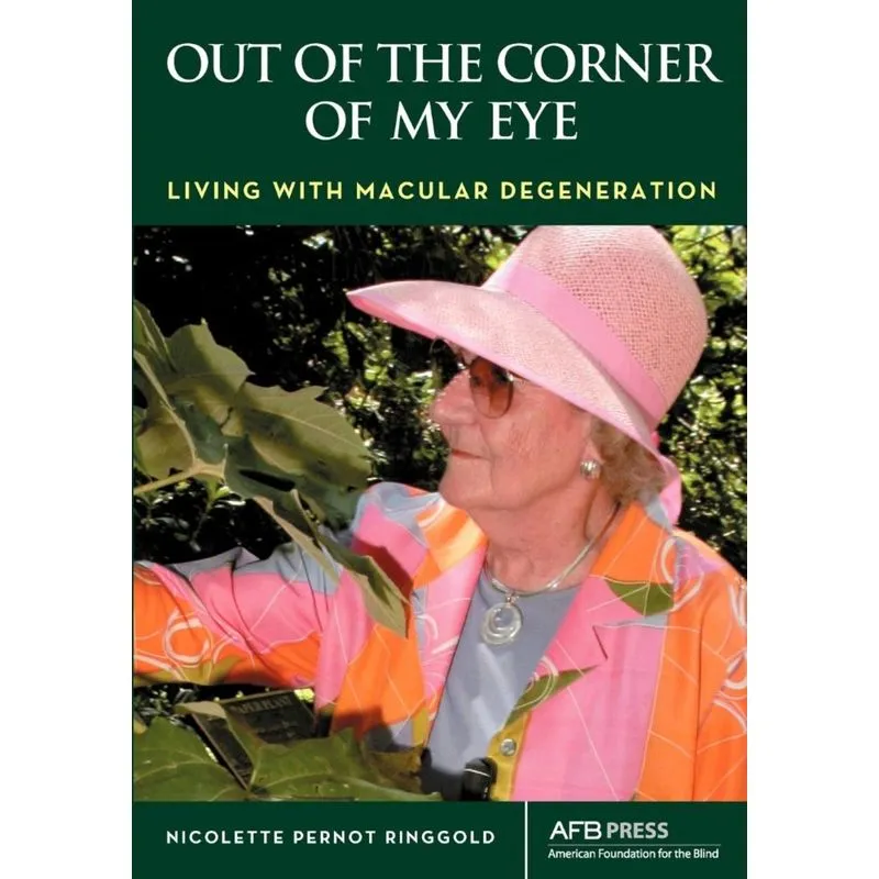Out of the Corner of My Eye
