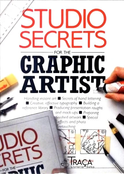 Studio Secrets For The Graphic Artist