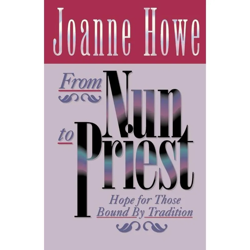 From Nun to Priest
