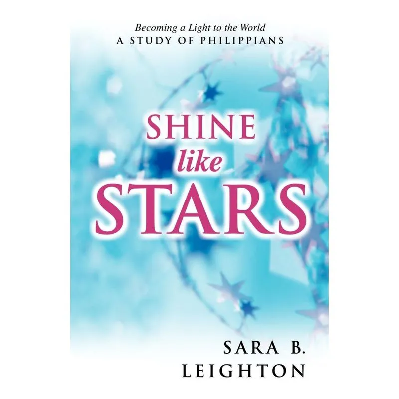 Shine Like Stars