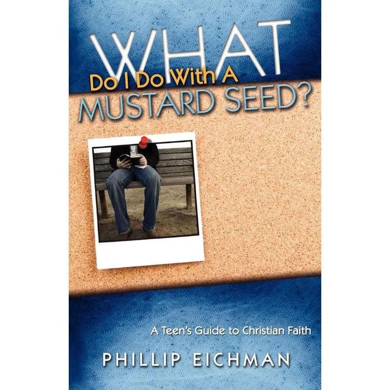 What Do I Do With a Mustard Seed?