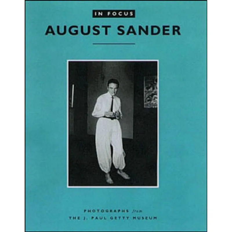 IN FOCUS - AUGUST SANDER