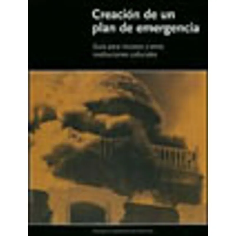 CREACION DE UN PLAN DE EMERGENCIA