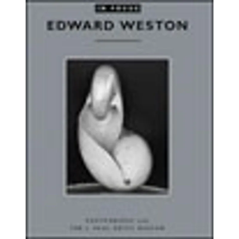 EDWARD WESTON - IN FOCUS SERIES