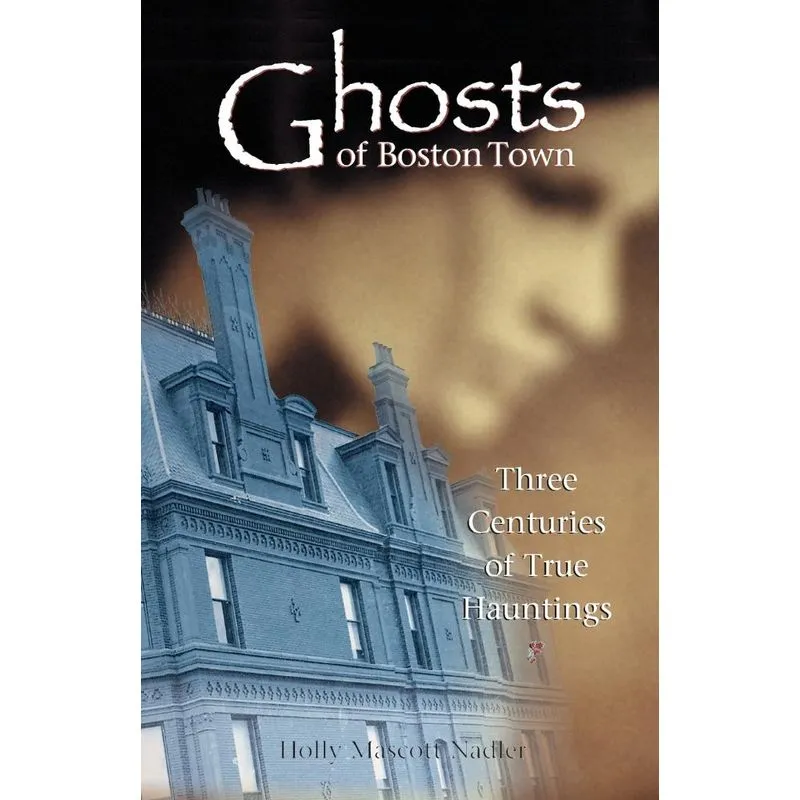 Ghosts of Boston Town