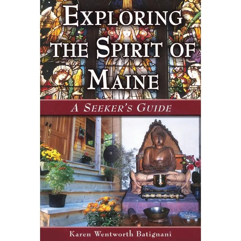 Exploring the Spirit of Maine