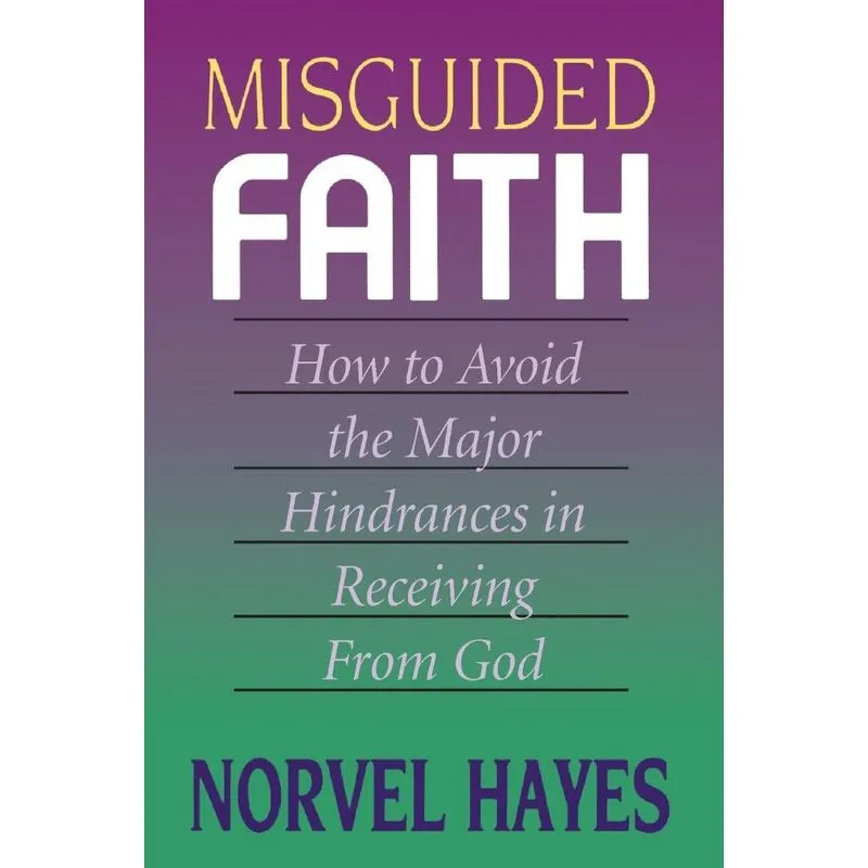 Misguided Faith