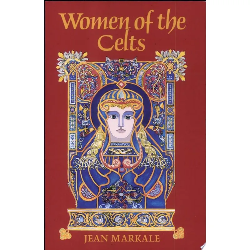 WOMEN OF THE CELTS