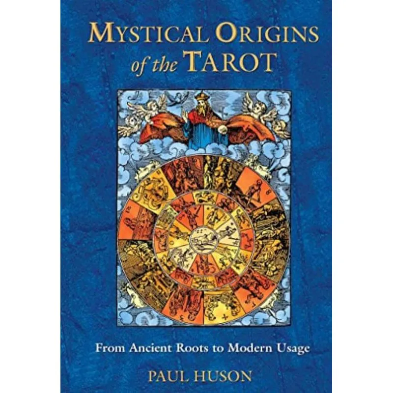 MYSTICAL ORIGINS OF THE TAROT