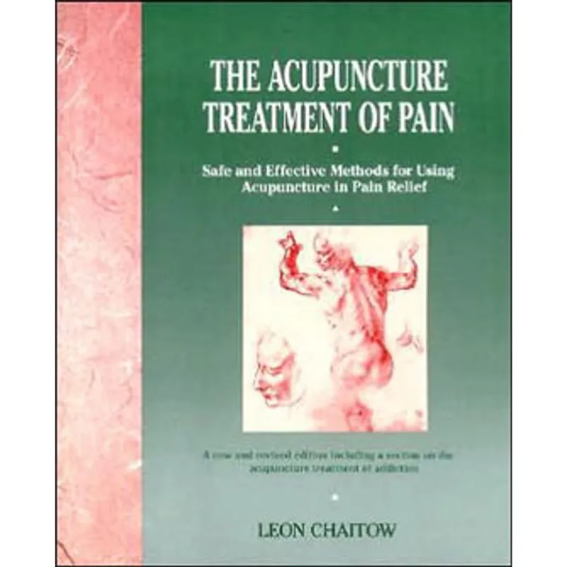 ACUPUNCTURE TREATMENT OF PAIN, THE