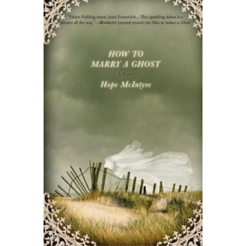 HOW TO MARRY A GHOST