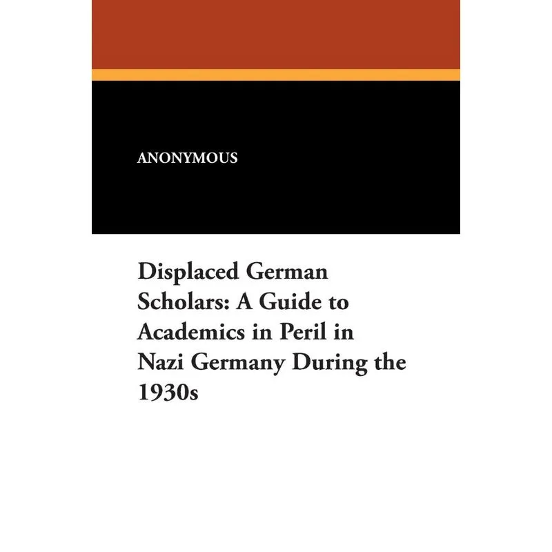 Displaced German Scholars