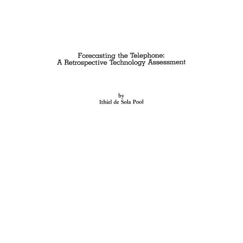 Forecasting the Telephone