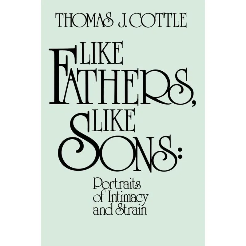 Like Fathers, Like Sons