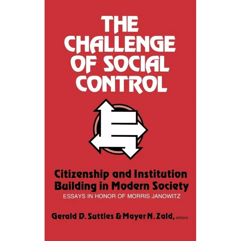 The Challenge of Social Control
