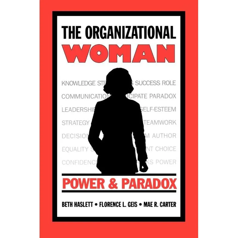 The Organizational Woman