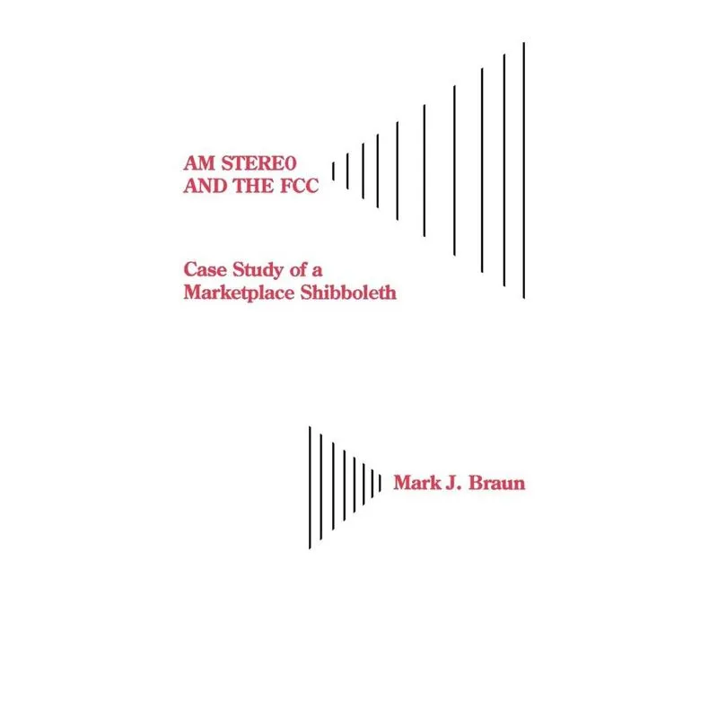 Am Stereo and the fcc