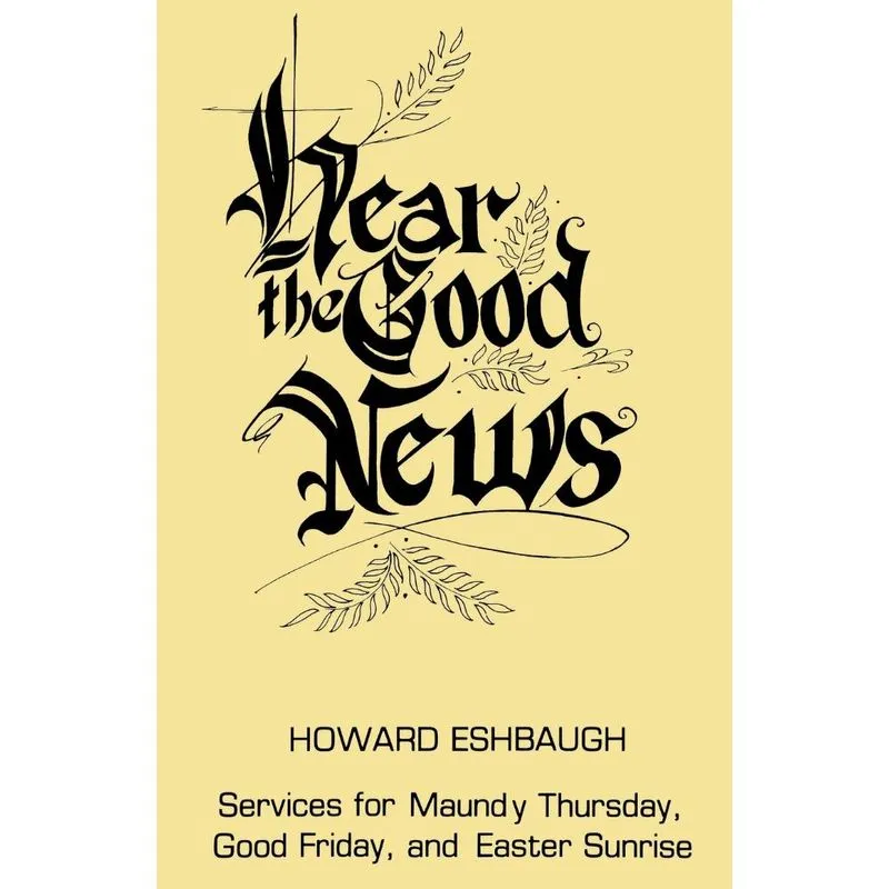 Hear the Good News