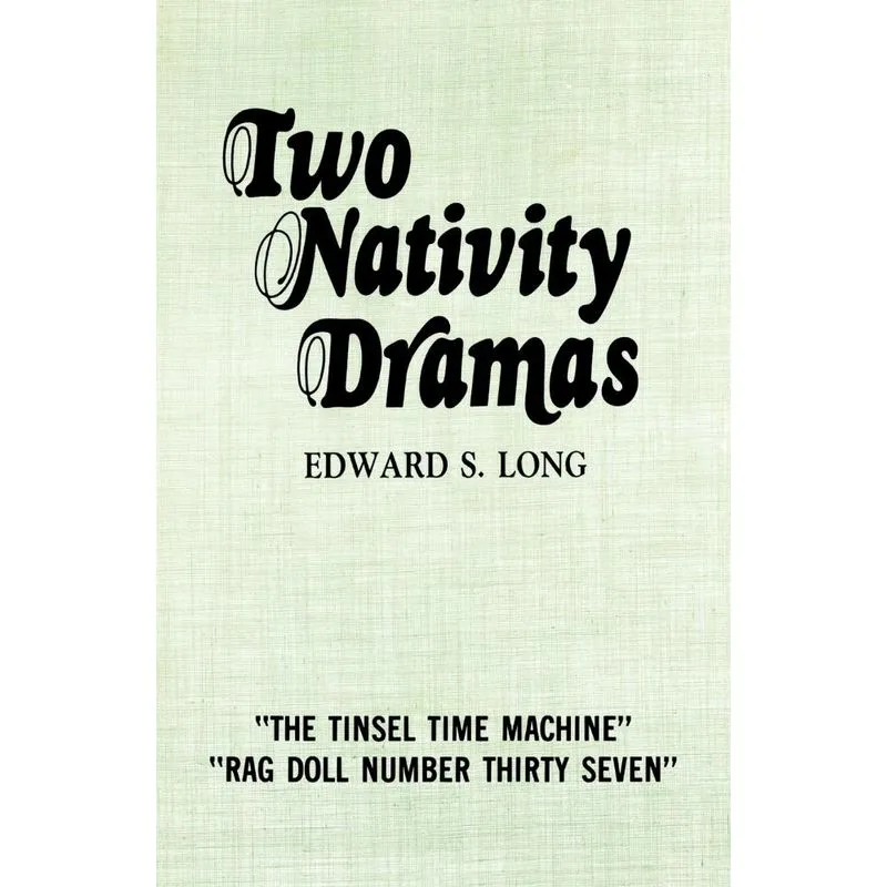 Two Nativity Dramas