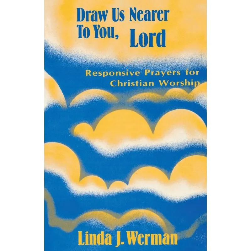 Draw Us Nearer to You, Lord