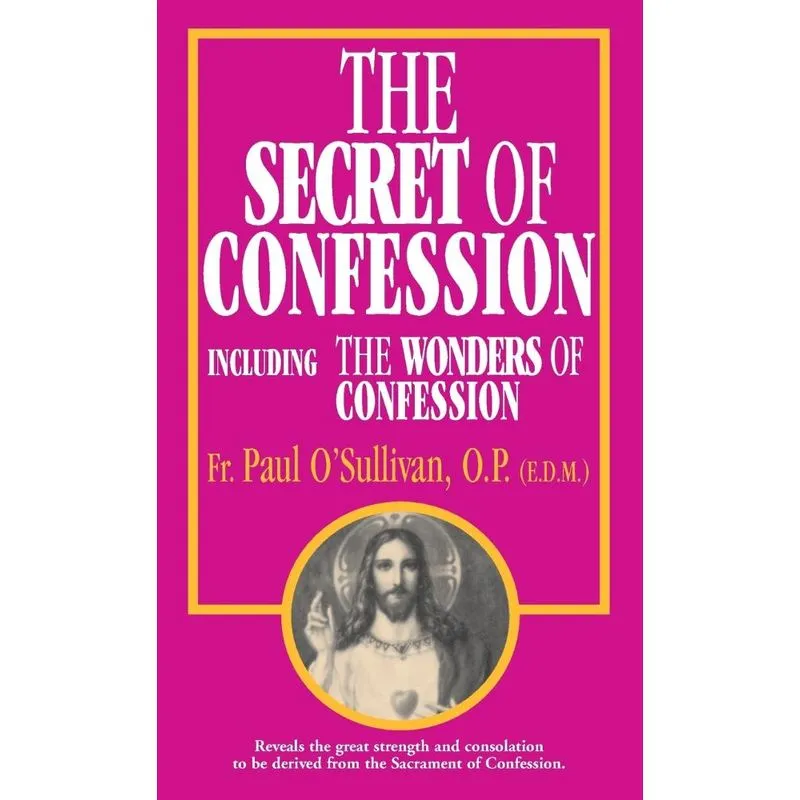 The Secret of Confession