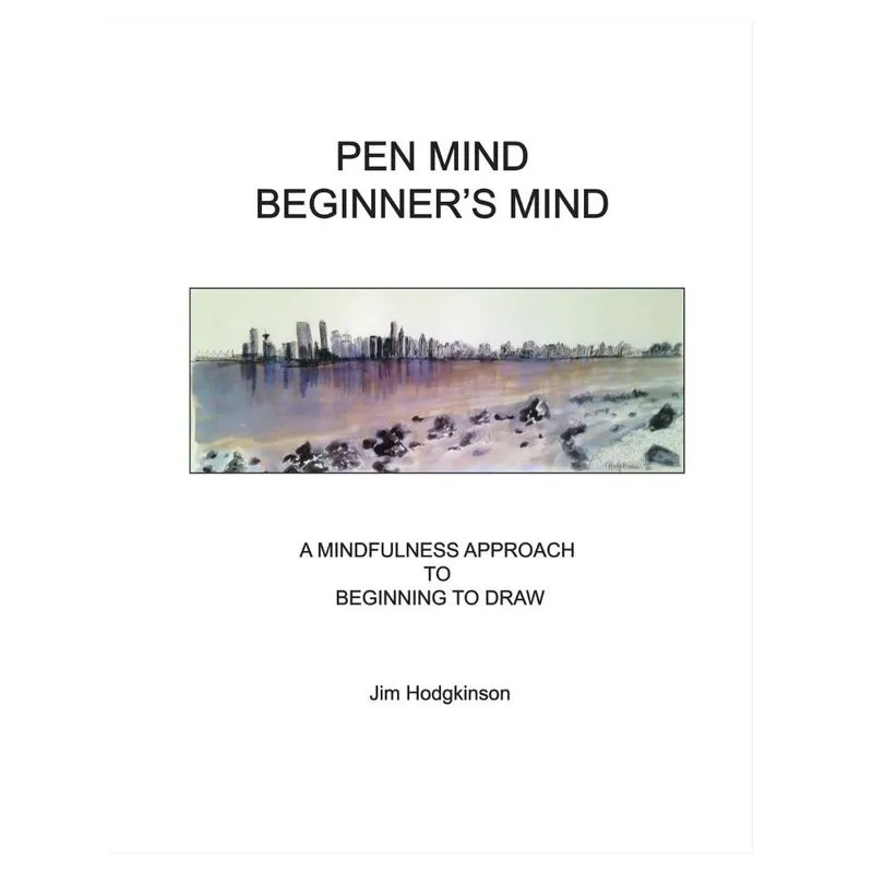 Pen Mind, Beginners Mind