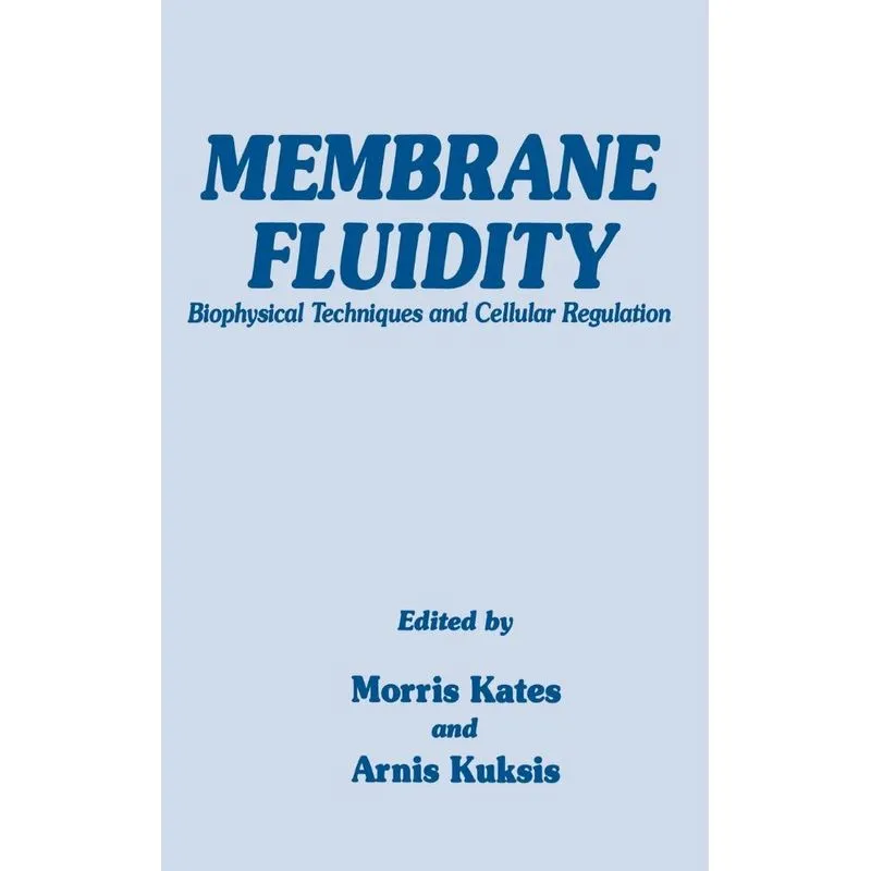 Membrane Fluidity