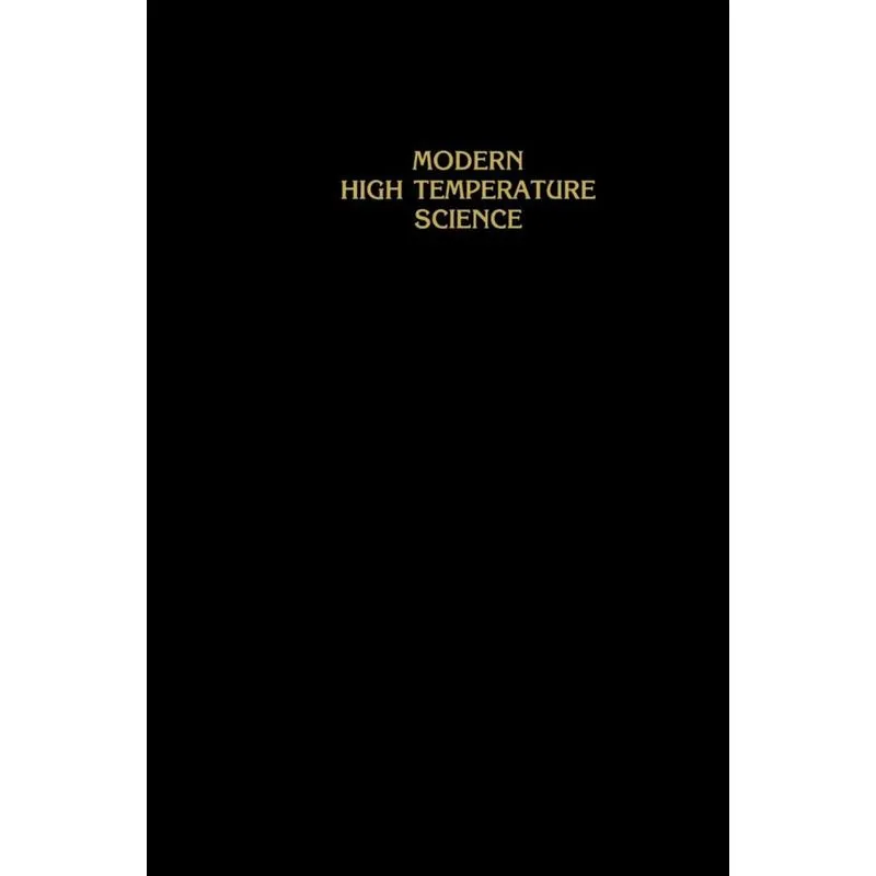 Modern High Temperature Science