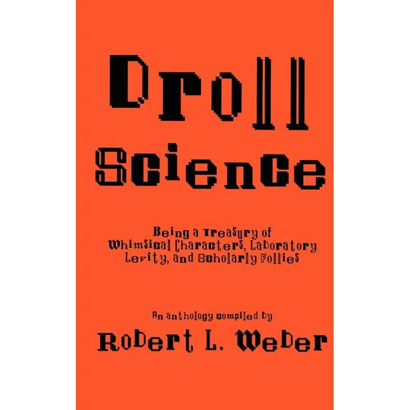 Droll Science