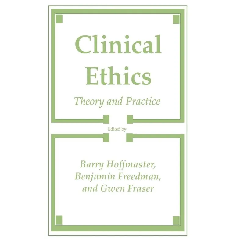 Clinical Ethics