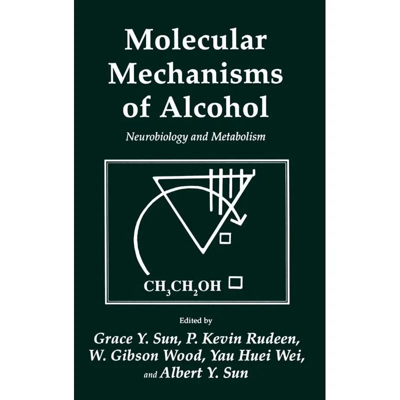 Molecular Mechanisms of Alcohol