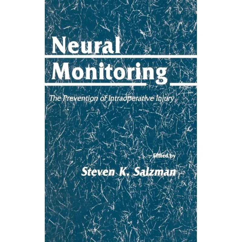 Neural Monitoring