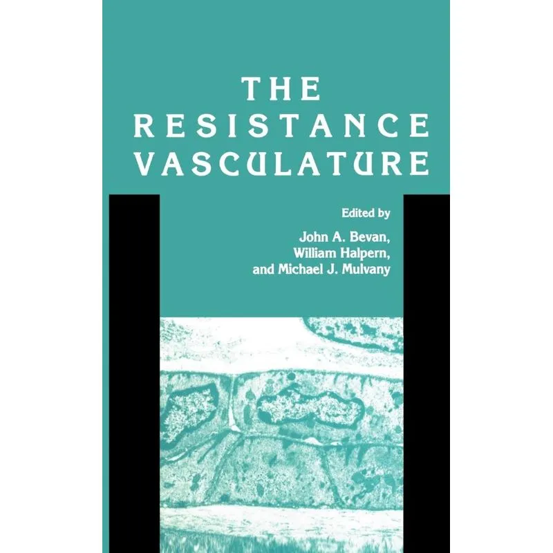 The Resistance Vasculature