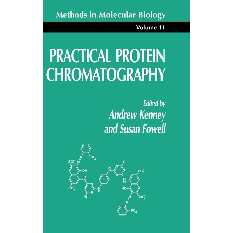Practical Protein Chromatography