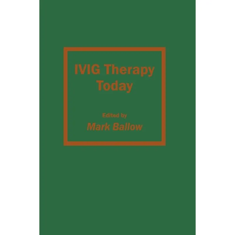IVIG Therapy Today