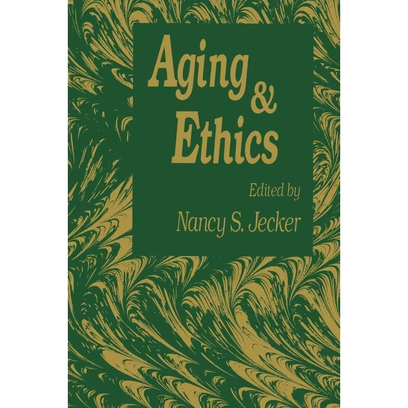 Aging And Ethics