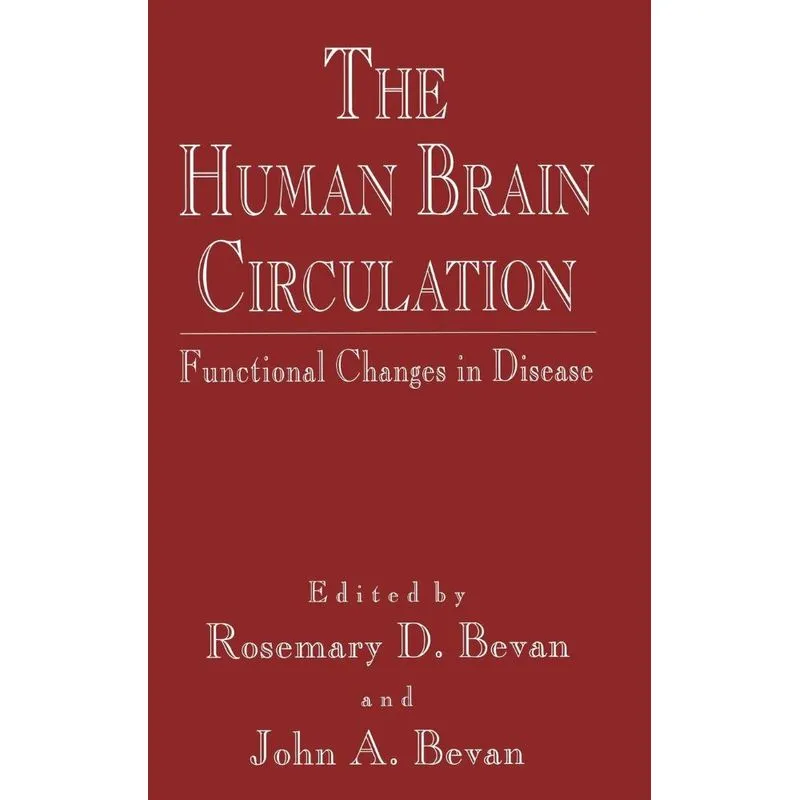 The Human Brain Circulation