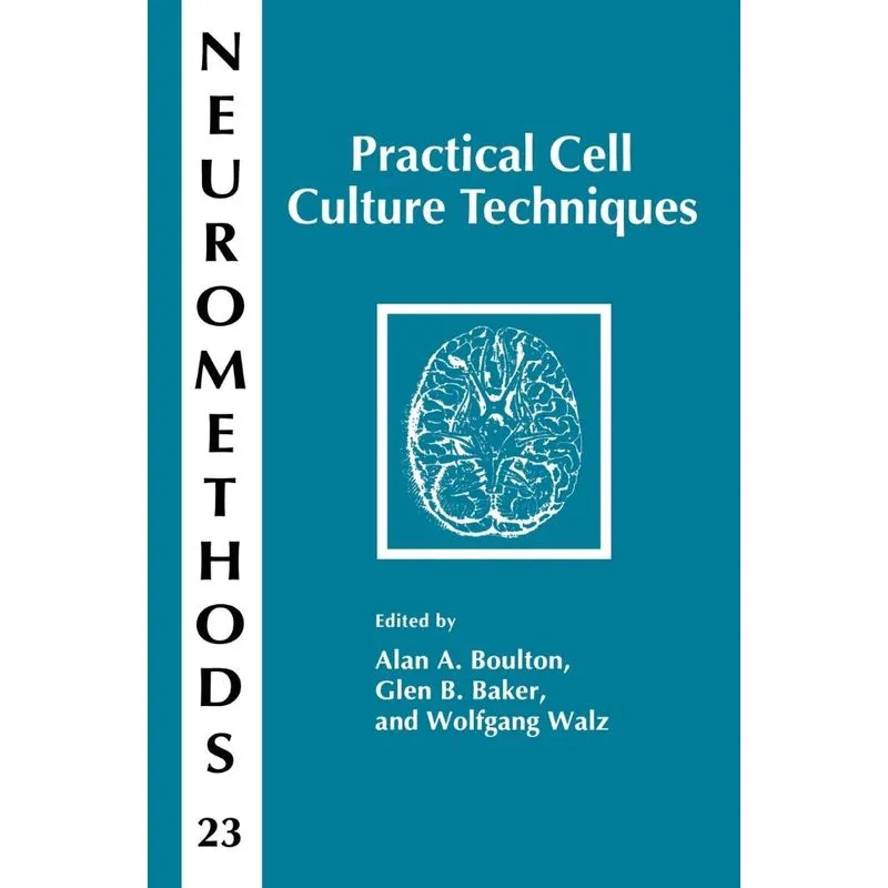 Practical Cell Culture Techniques