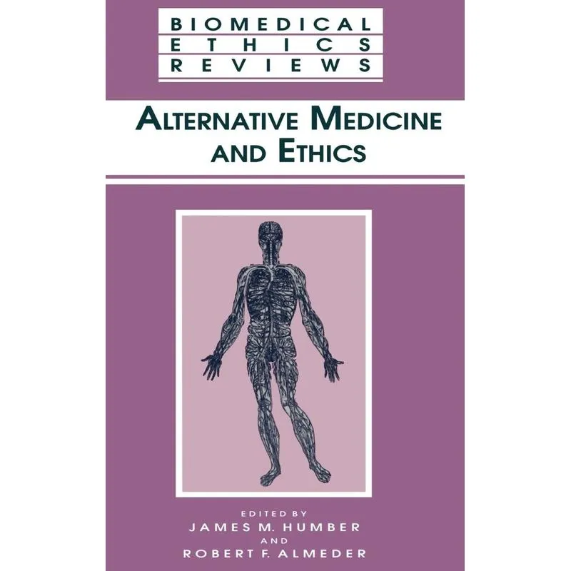 Alternative Medicine and Ethics