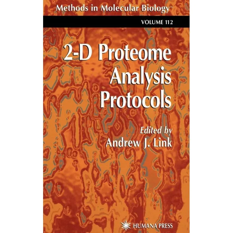 2-D Proteome Analysis Protocols