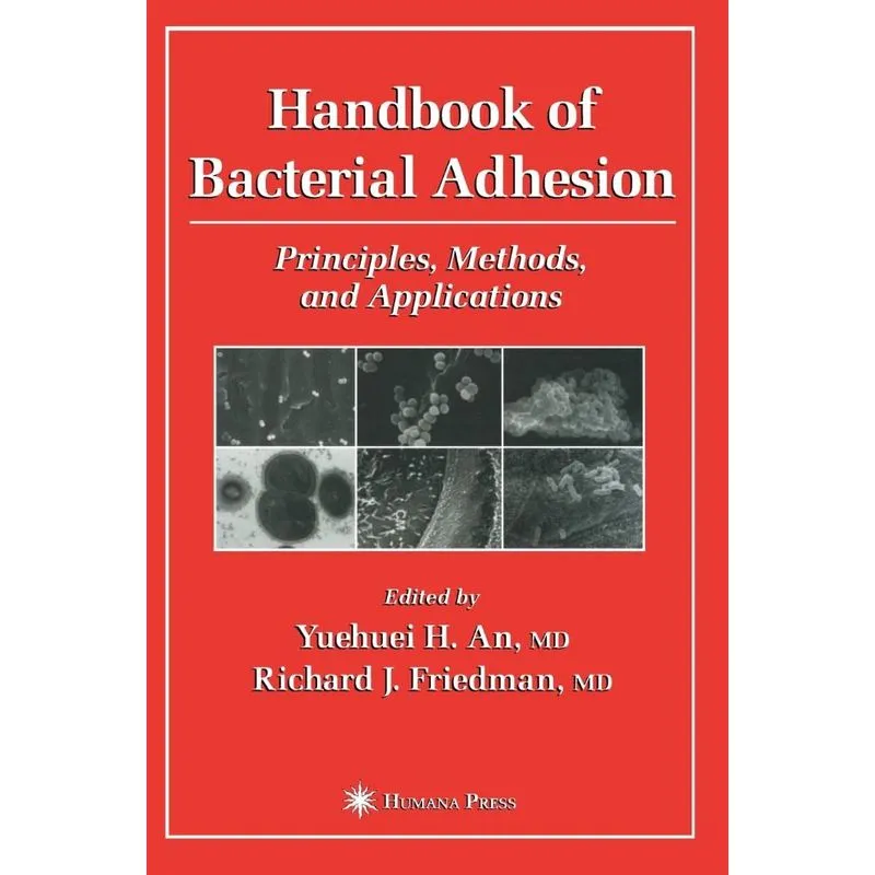 Handbook of Bacterial Adhesion
