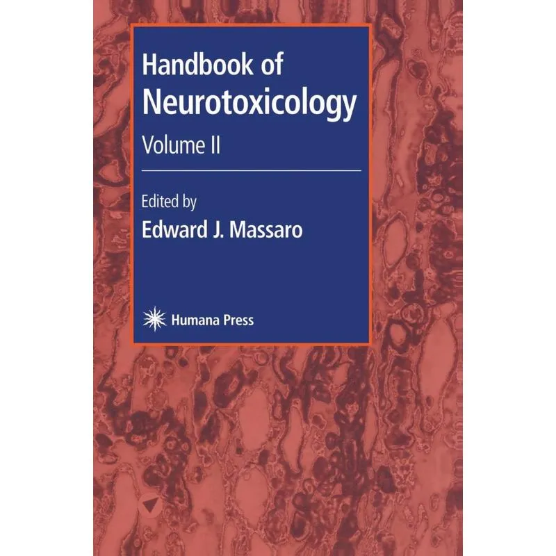 Handbook of Neurotoxicology