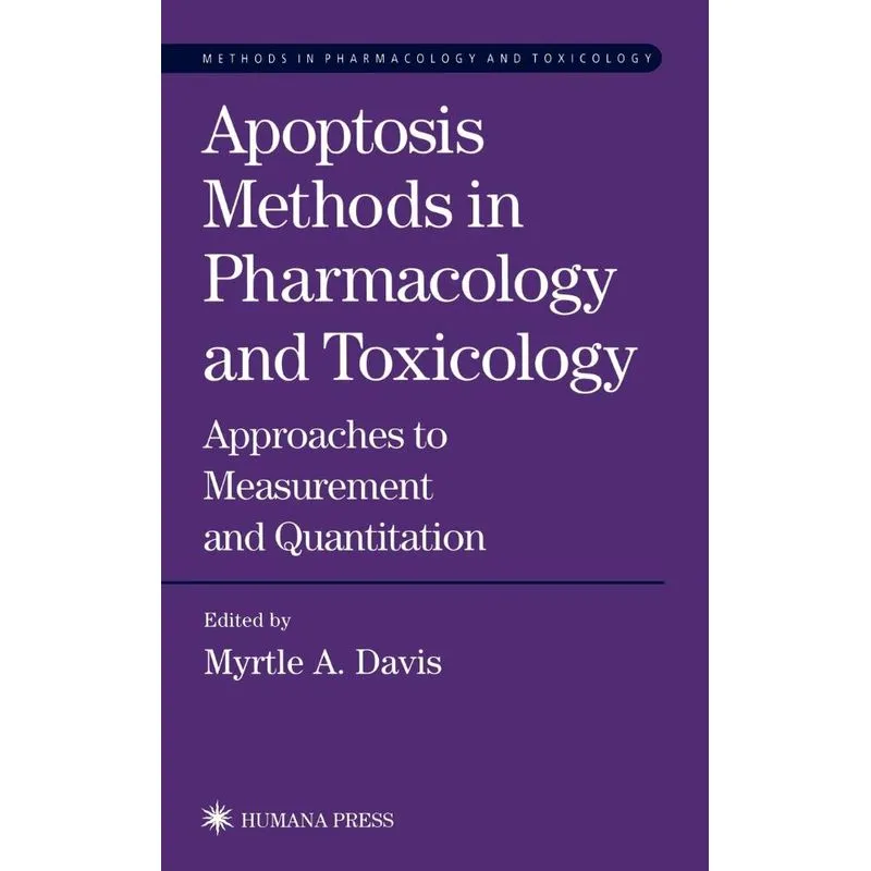 Apoptosis Methods in Pharmacology and Toxicology