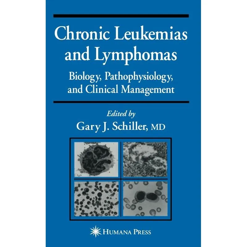Chronic Leukemias and Lymphomas